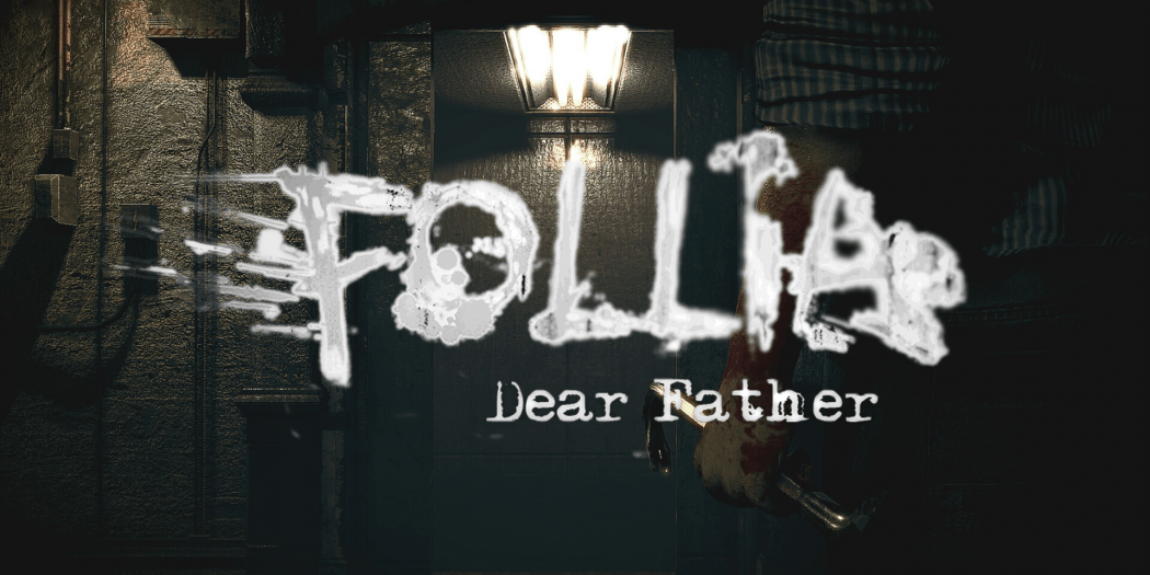 Follia dear father обзор