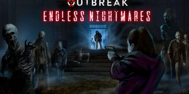 Outbreak endless nightmare прохождение